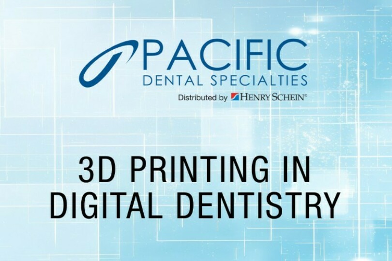 3D Printing in Digital Dentistry